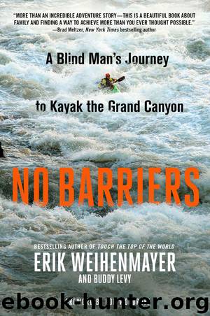 No Barriers by Erik Weihenmayer