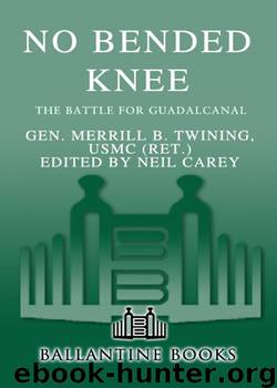 No Bended Knee by Merrill B. Twining