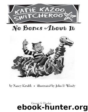 No Bones About It by Nancy Krulik