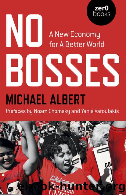 No Bosses by Michael Albert;
