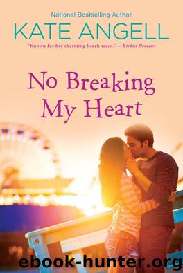 No Breaking My Heart by Kate Angell