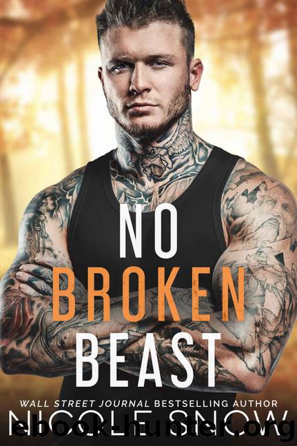 No Broken Beast by Snow Nicole