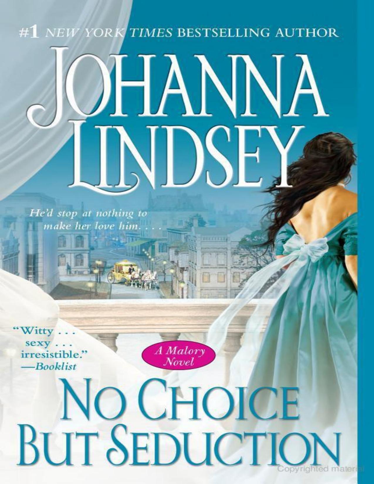 No Choice but Seduction: A Malory Novel by Johanna Lindsey