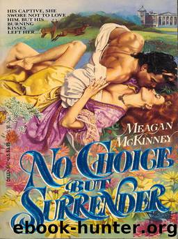 No Choice but Surrender by Meagan McKinney