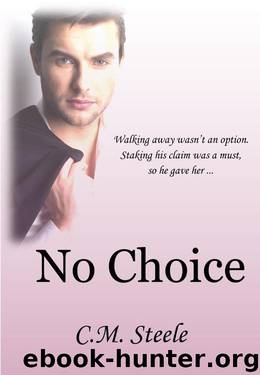 No Choice by Steele C.M