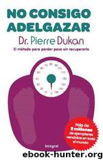 No Consigo Adelgazar by Pierre Dukan