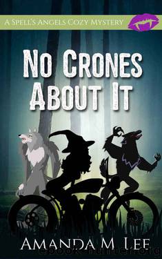 No Crones About It by Amanda M. Lee