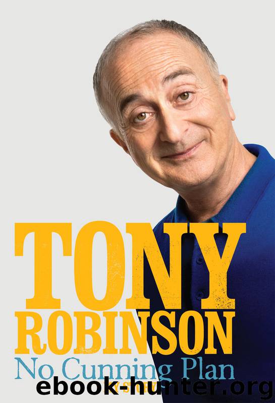 No Cunning Plan by Sir Tony Robinson