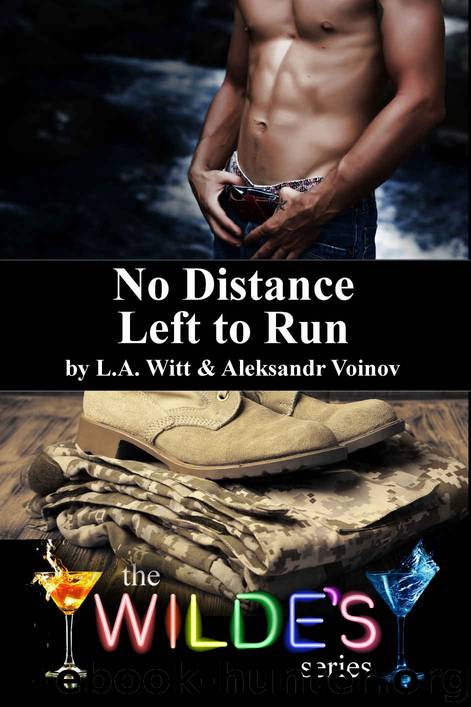 No Distance Left to Run by L A Witt & Aleksandr Voinov