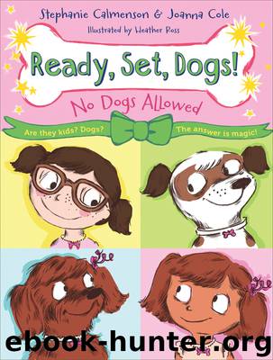 No Dogs Allowed by Stephanie Calmenson