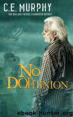 No Dominion by C. E. Murphy