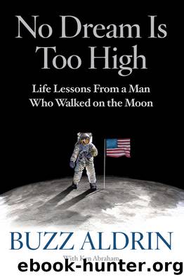 No Dream Is Too High by Buzz Aldrin