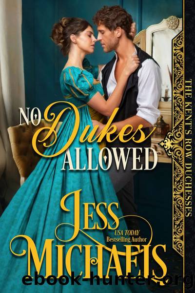 No Dukes Allowed by Jess Michaels