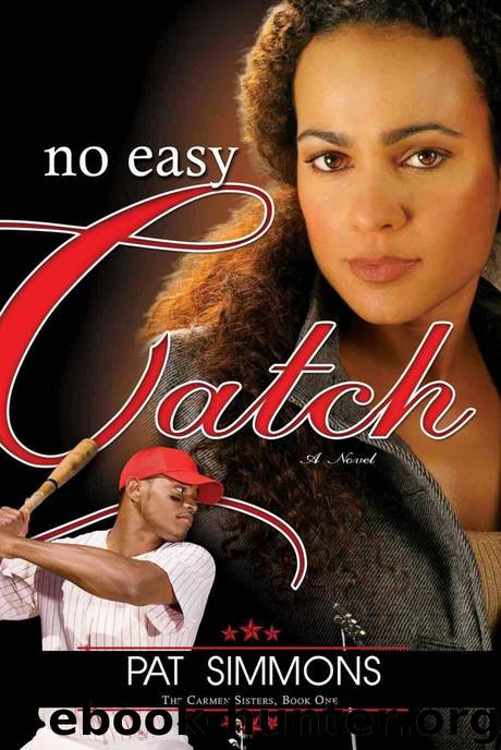 No Easy Catch (Carmen Sisters) by Pat Simmons