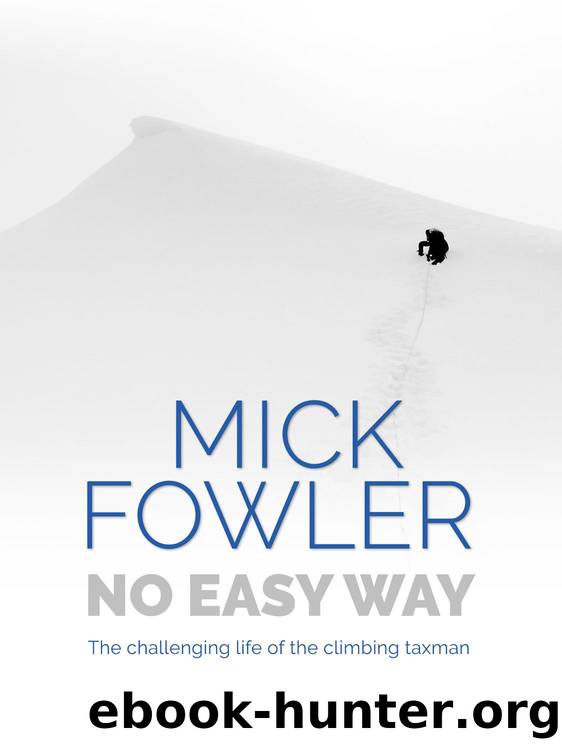 No Easy Way by Fowler Mick;