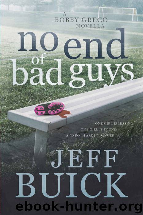 No End of Bad Guys by Jeff Buick