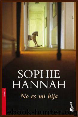 No Es Mi Hija by Sophie Hannah