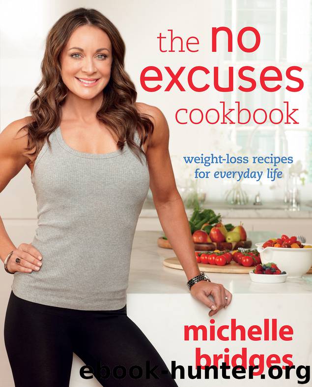 No Excuses Cookbook by Michelle Bridges