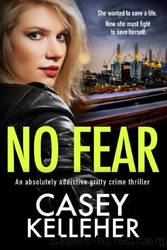 No Fear by Casey Kelleher