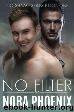 No Filter by Nora Phoenix