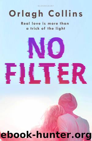 No Filter by Orlagh Collins