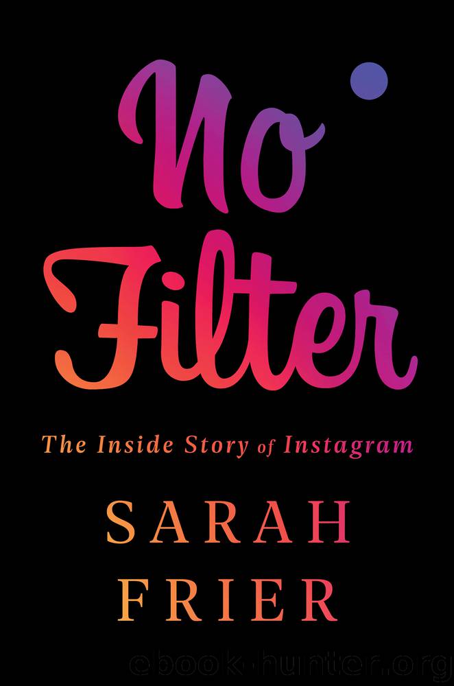 No Filter by Sarah Frier