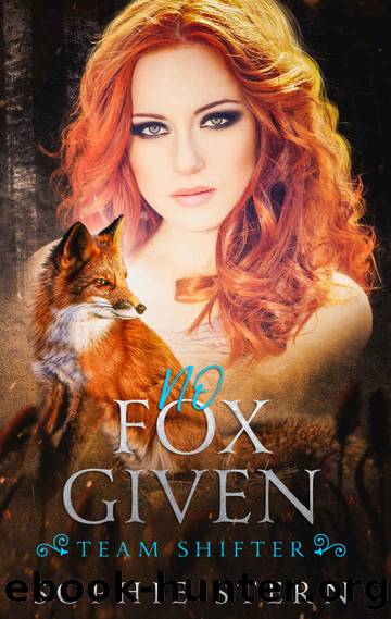 No Fox Given (A Shifter Dating App Second Chance Romance) (Team Shifter Book 2) by Sophie Stern