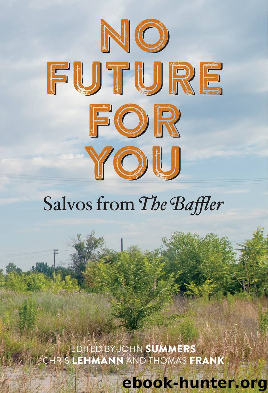 No Future For You by Baffler Books