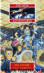 No Future by Paul Cornell
