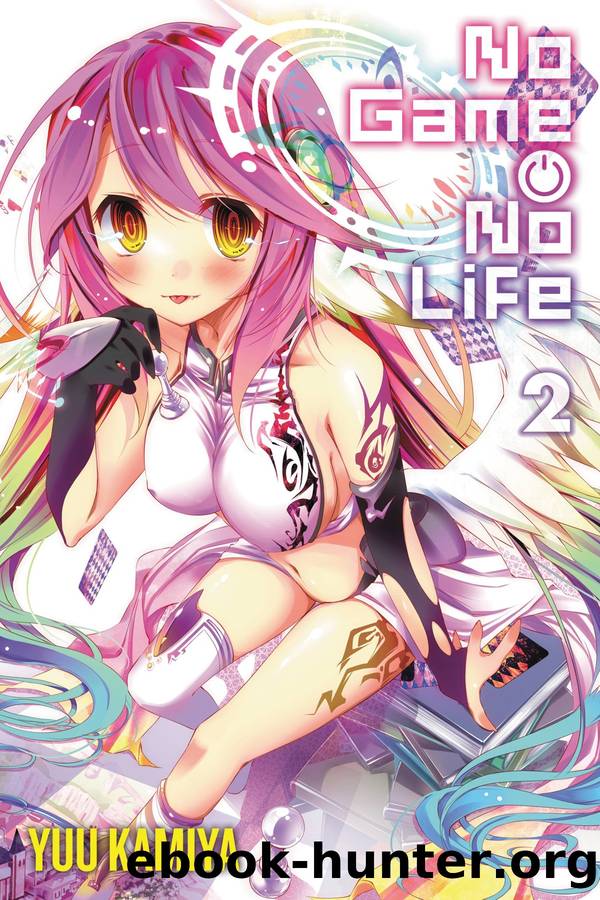 No Game No Life, Vol. 02 by Yuu Kamiya