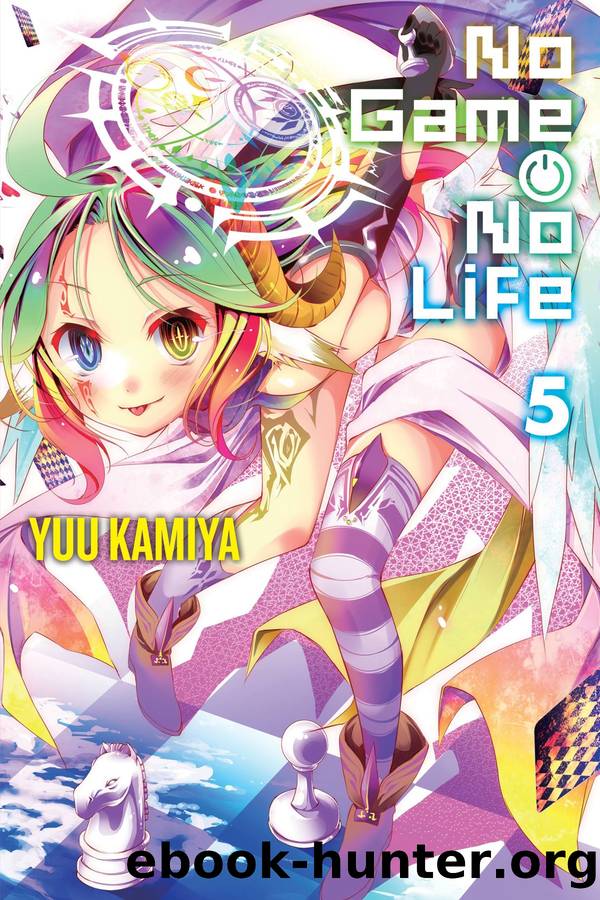 No Game No Life, Vol. 05 by Yuu Kamiya