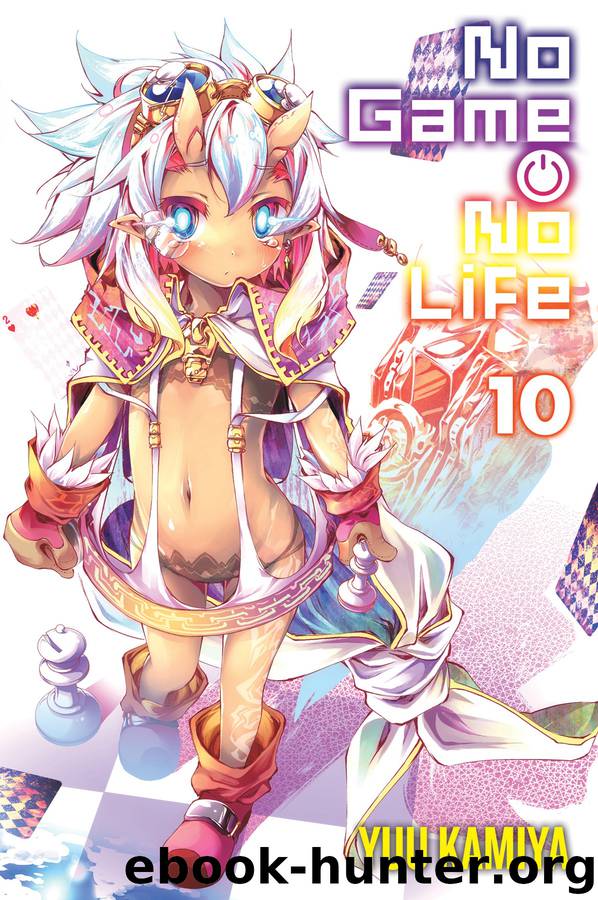 No Game No Life, Vol. 10 by Yuu Kamiya