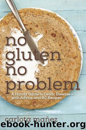 No Gluten, No Problem by Carlota Máñez