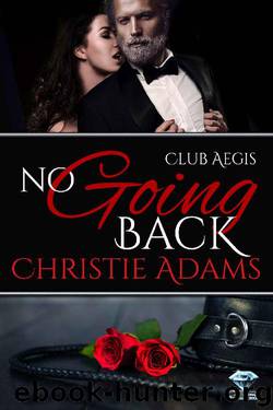 No Going Back by Christie Adams