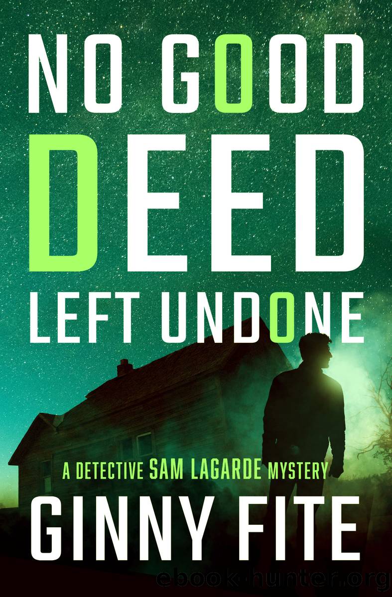No Good Deed Left Undone by Ginny Fite