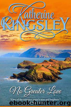 No Greater Love by Katherine Kingsley