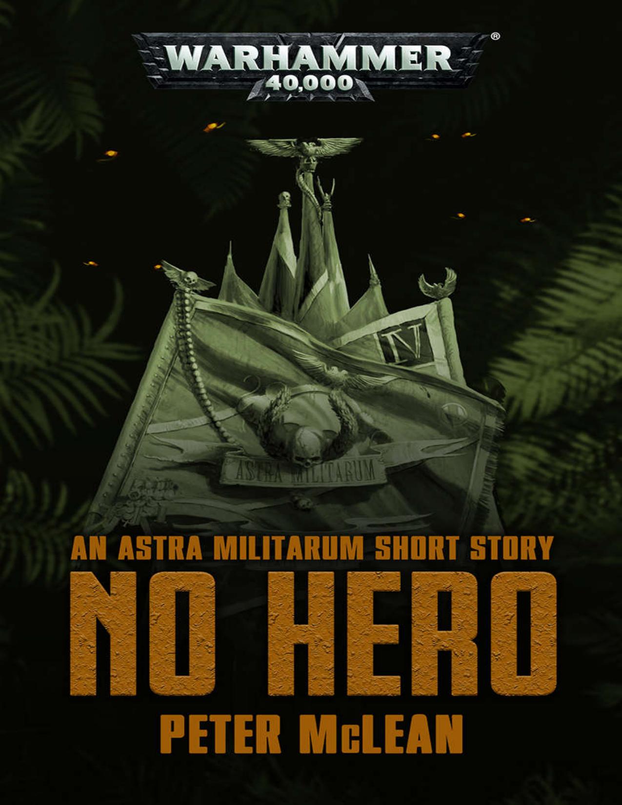 No Hero by Peter McLean