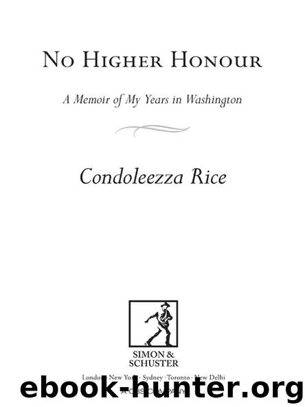 No Higher Honour by Condoleezza Rice