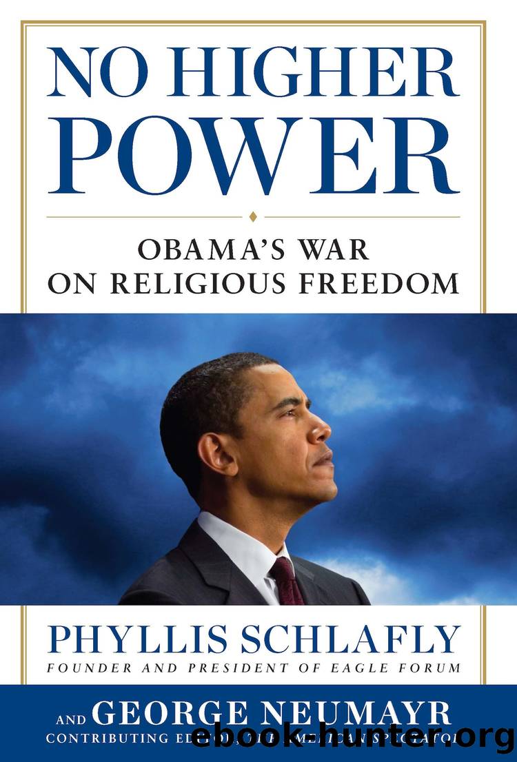 No Higher Power by Phyllis Schlafly George Neumayr