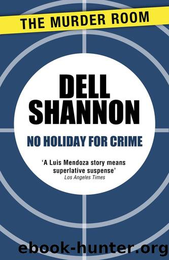 No Holiday for Crime by Dell Shannon