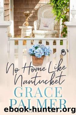 No Home Like Nantucket (Sweet Island Inn Book 1) by Grace Palmer