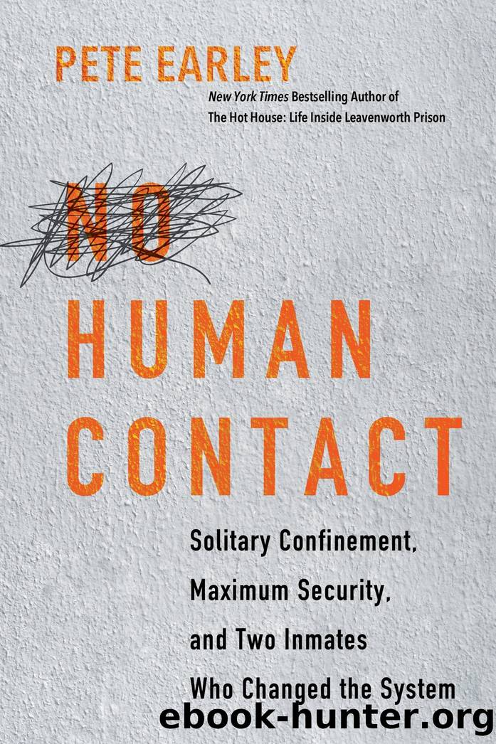No Human Contact by Pete Earley