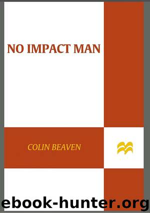 No Impact Man by Colin Beavan