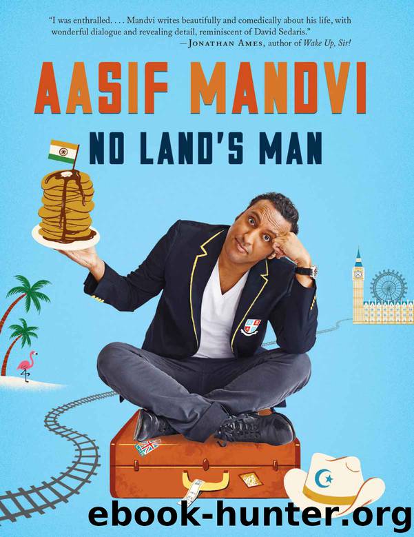 No Land's Man by Aasif Mandvi