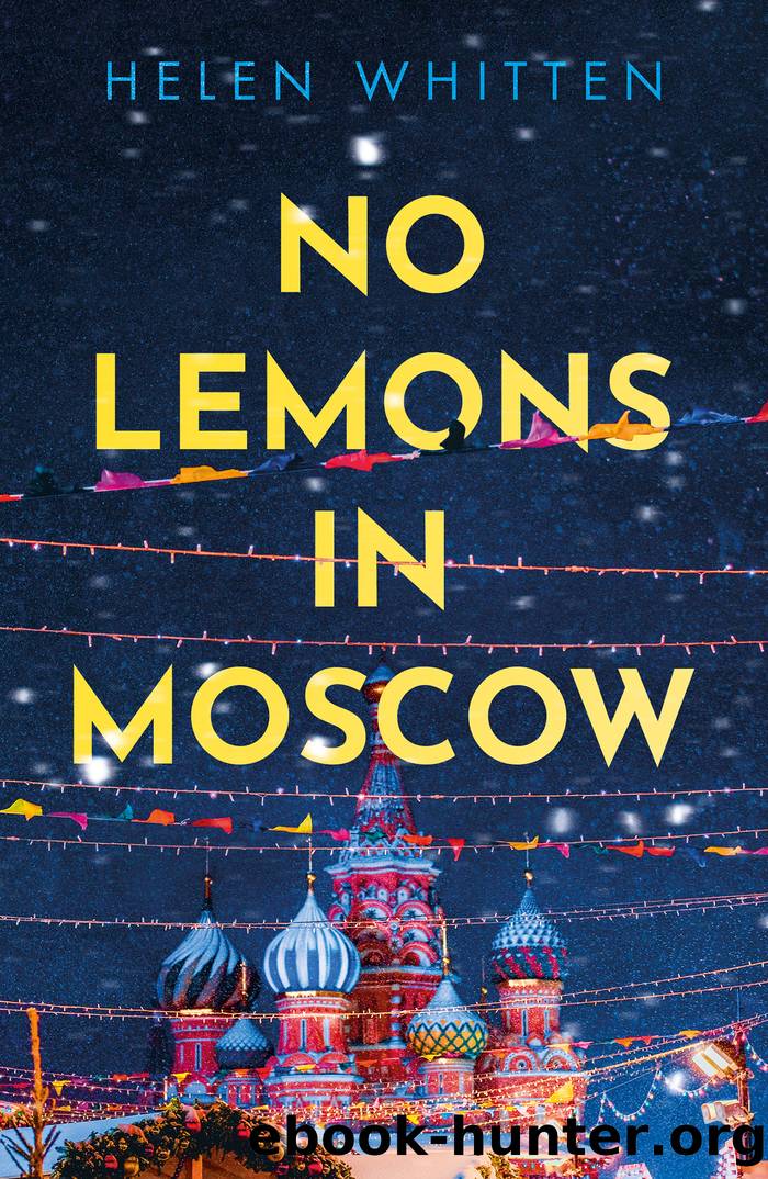 No Lemons in Moscow by Helen Whitten