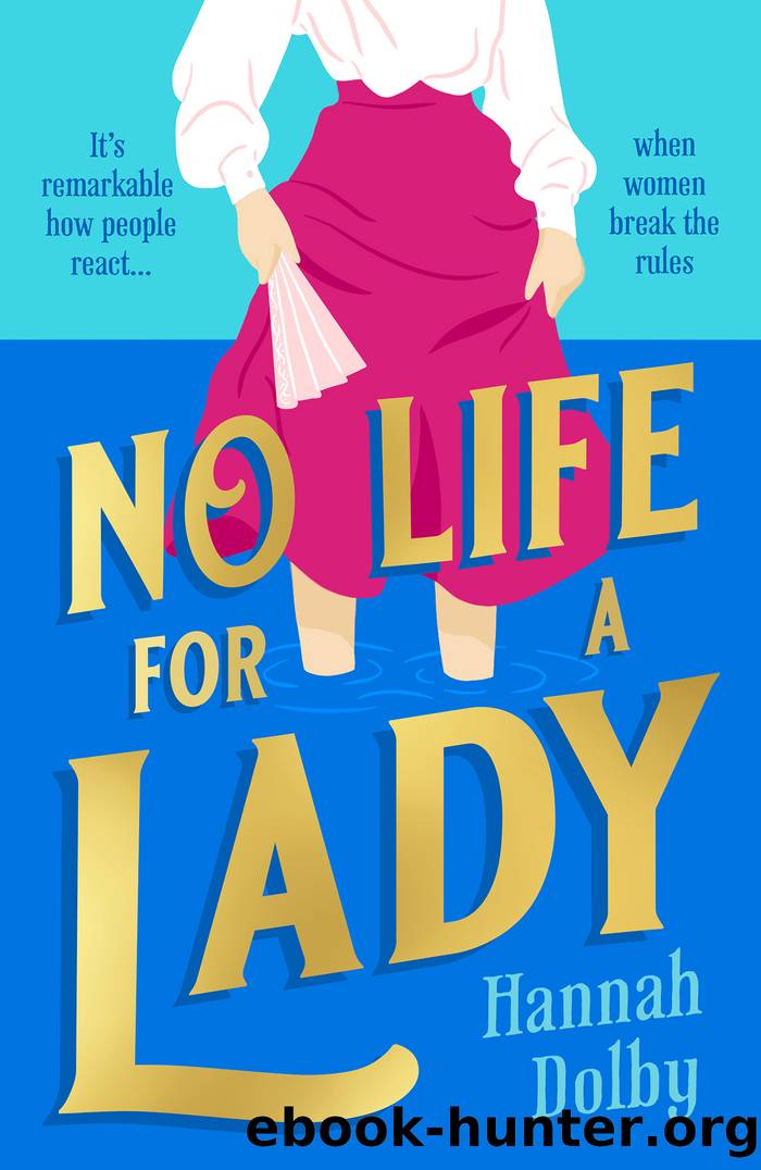 No Life for a Lady by Hannah Dolby