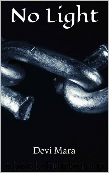 No Light by Mara Devi