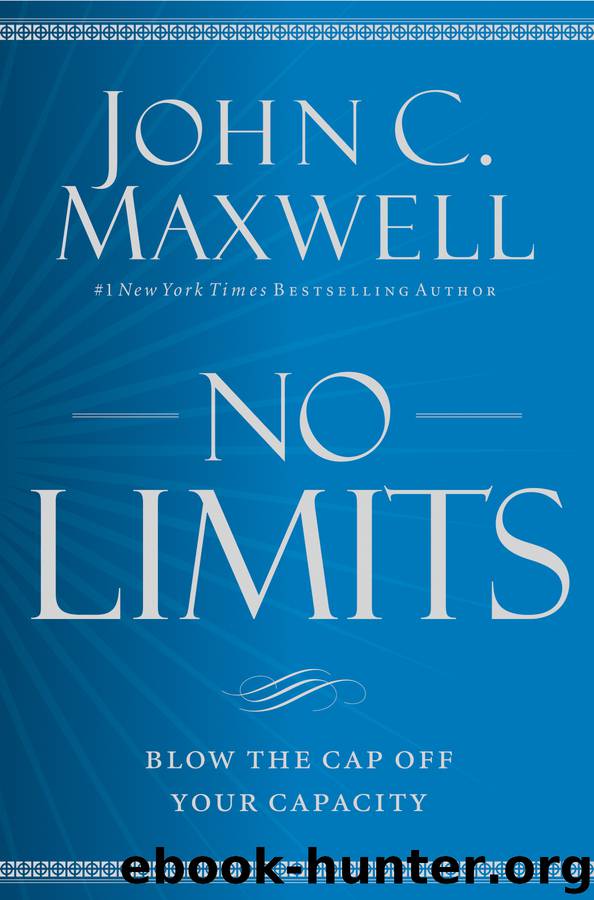 No Limits by John C. Maxwell