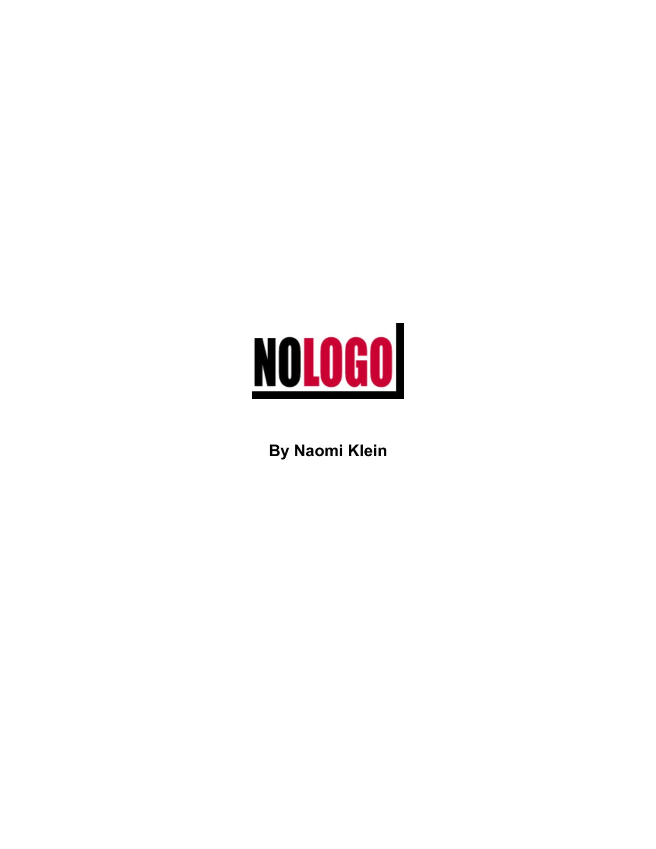 No Logo: No Space, No Choice, No Jobs (Repost) by Unknow