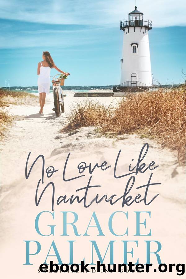 No Love Like Nantucket by Grace Palmer